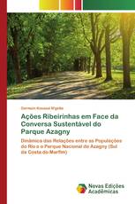 Ações Ribeirinhas em Face da Conversa Sustentável do Parque Azagny