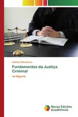 Fundamentos da Justiça Criminal