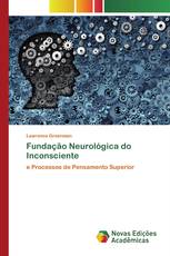 Fundação Neurológica do Inconsciente