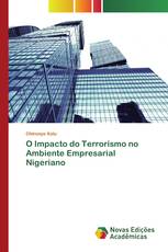O Impacto do Terrorismo no Ambiente Empresarial Nigeriano