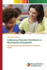 Liderança Escolar Zambiana e Realização Estudantil