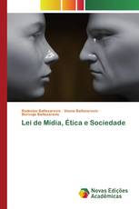 Lei de Mídia, Ética e Sociedade