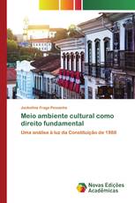 Meio ambiente cultural como direito fundamental