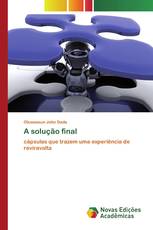 A solução final