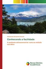 Conhecendo a facilidade