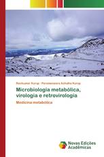 Microbiologia metabólica, virologia e retrovirologia