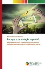 Por que a tecnologia importa?