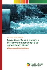 Levantamento dos impactos inerentes à inadequação do saneamento básico