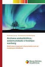 Archaea endosibiótica, autoimunidade e fenótipo warburg