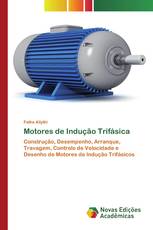 Motores de Indução Trifásica