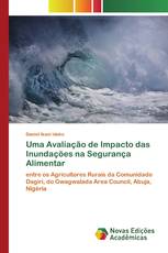 Uma Avaliação de Impacto das Inundações na Segurança Alimentar