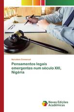 Pensamentos legais emergentes num século XXI, Nigéria