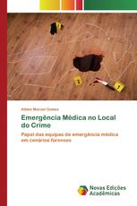 Emergência Médica no Local do Crime