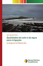 Qualidades do solo e da água para irrigação