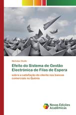 Efeito do Sistema de Gestão Electrónica de Filas de Espera