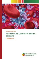 Pandemia do COVID-19: direito sanitário