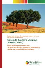 Frutos de Juazeiro (Ziziphus Joazeiro Mart.)