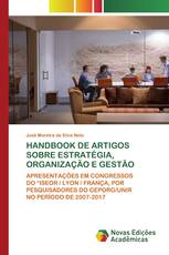 HANDBOOK DE ARTIGOS SOBRE ESTRATÉGIA, ORGANIZAÇÃO E GESTÃO
