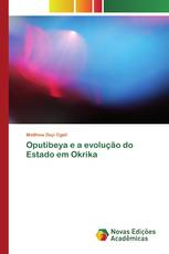 Oputibeya e a evolução do Estado em Okrika