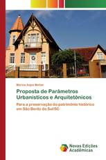 Proposta de Parâmetros Urbanísticos e Arquitetônicos