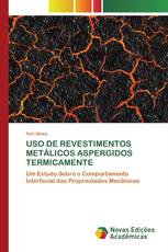 USO DE REVESTIMENTOS METÁLICOS ASPERGIDOS TERMICAMENTE