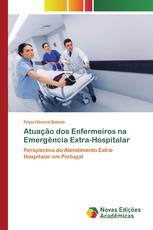 Atuação dos Enfermeiros na Emergência Extra-Hospitalar