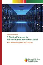O Direito Especial do Fabricante de Bases de Dados