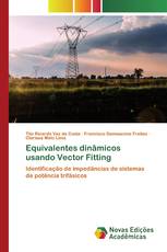 Equivalentes dinâmicos usando Vector Fitting