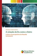 A relação do Eu como o Outro