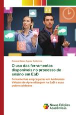 O uso das ferramentas disponíveis no processo de ensino em EaD