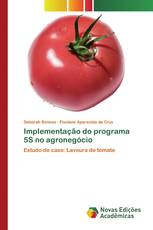 Implementação do programa 5S no agronegócio