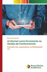 A Internet como ferramenta na Gestão do Conhecimento