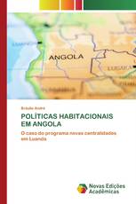 POLÍTICAS HABITACIONAIS EM ANGOLA