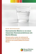 Saneamento Básico e os seus impactos Socioeconômicos em Guiné-Bissau