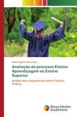 Avaliação do processo Ensino-Aprendizagem no Ensino Superior