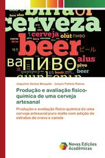 Produção e avaliação físico-química de uma cerveja artesanal