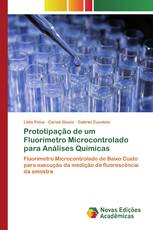 Prototipação de um Fluorímetro Microcontrolado para Análises Químicas