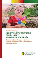 IK FORTEL UP POMERISCH SPRÅK UN UP PORTUGIJSISCH SPRÅK