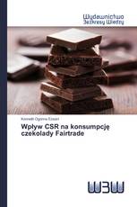 Wpływ CSR na konsumpcję czekolady Fairtrade
