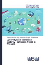 Cyberfizyczno-społeczne systemy i aplikacje. Część 2: Wnioski