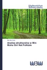 Analiza strukturalna w Min Maha Giri Nat Folktale