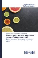 Błonnik pokarmowy, weganizm, genomika i epiigenomika