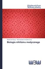 Biologia nihilizmu medycznego