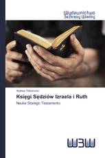 Księgi Sędziów Izraela i Ruth