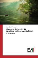 L'impatto delle attività estrattive nelle comunità locali