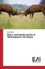 Stile e commento sociale in "Mchongoano" del Kenya