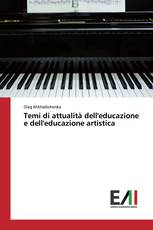 Temi di attualità dell'educazione e dell'educazione artistica