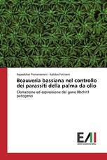 Beauveria bassiana nel controllo dei parassiti della palma da olio