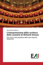 L'interpretazione della scrittura della canzone di Richard Strauss