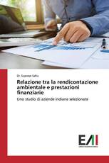 Relazione tra la rendicontazione ambientale e prestazioni finanziarie